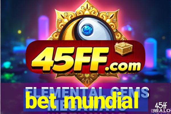 bet mundial